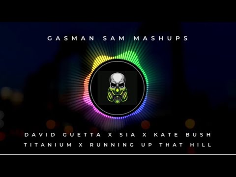 David Guetta X Sia X Kate Bush Mashup