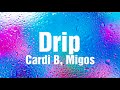 Cardi B Migos Drip Lyrics ️