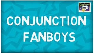 What is CONJUNCTION |  FANBOYS Example