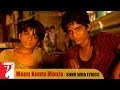 Lyrical: Mann Kunto Maula Song with Lyrics | Gunday | Ranveer Singh | Arjun Kapoor | Irshad Kamil