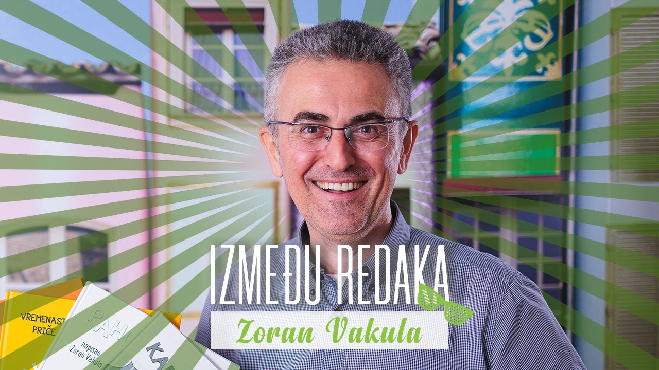 Između redaka #79 - Zoran Vakula