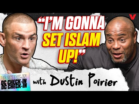 Dustin Poirier says he'll KNOCK OUT Islam Makhachev: "I'll set him up!" | Daniel Cormier Check-In