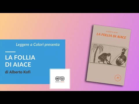 La follia di Aiace di Alberto Kofi