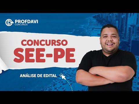 CONCURSO DA SEE PE  2022 | Secretaria de Educação de Pernambuco (ANÁLISE DE EDITAL)