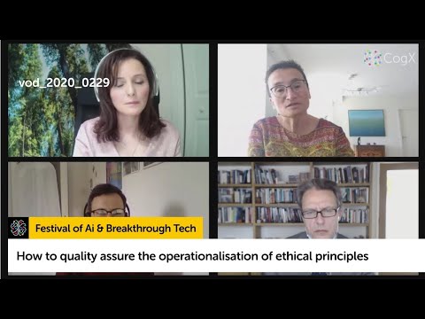 How to quality assure the operationalisation of ethical principles | CogX 2020