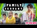 FAMILY SERVANT || TOP REAL TEAM | TRT @NaeemAli-gq1te👈