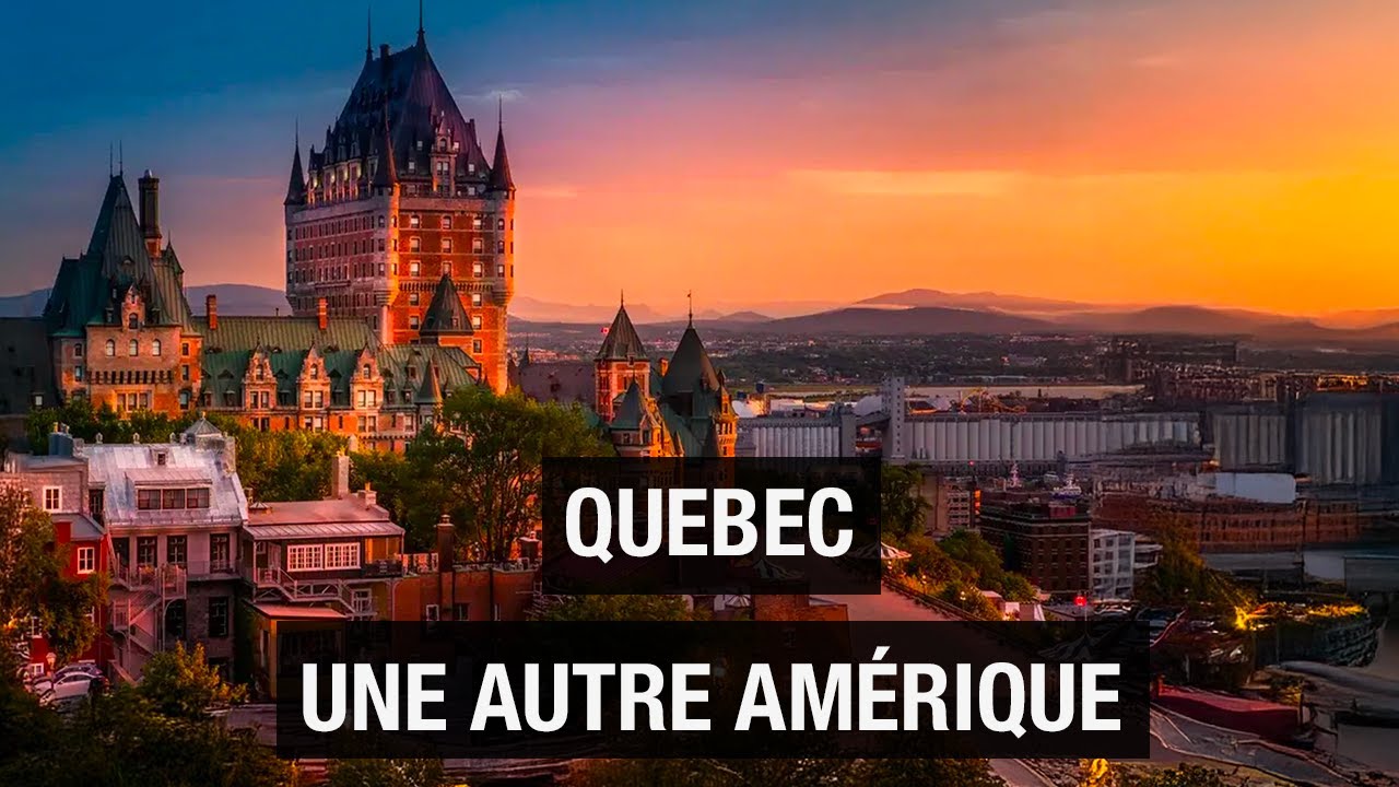 Quebec: From Montreal to the Vast Expanses - Must see - Documentary - AMP