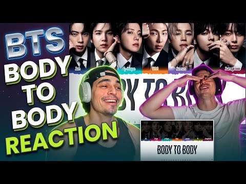 (BTS 'Body to Body' Lyrics (방탄소년단 Body to Body 가사) [Color Coded Han_Rom_Eng] Reaction)