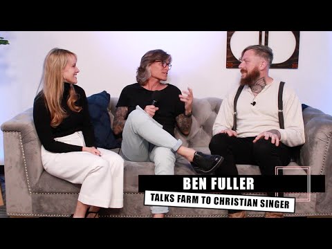 Ben Fuller Shares Journey From Dairy Farm To Christian Singer