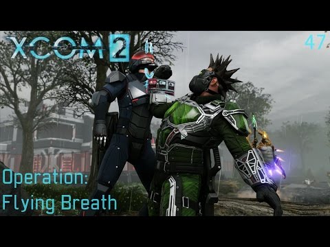 XCOM 2 (All DLC's) - Part 47