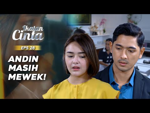 Andin ignores Aldebaran when he wants to go to work | IKATAN CINTA EPS.28 (3/3)