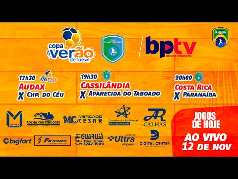 SUPER LIGA DE FUTSAL E COPA VERÃO COSTA RICA 2022 - JOGOS 12 NOV 2022