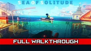SEA OF SOLITUDE – Full Gameplay Walkthrough / No Commentary 【Full Game】1440p 60FPS