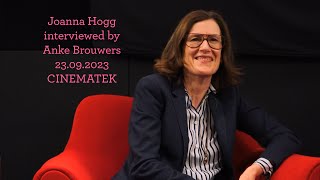 Joanna Hogg interviewed by Anke Brouwers (23.09.23 @ CINEMATEK)