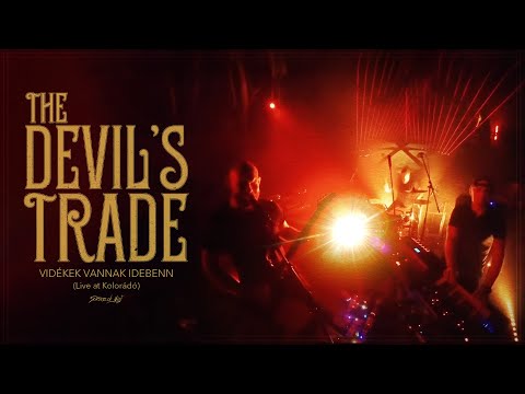 The Devil's Trade - "Vidékek vannak idebenn" (Live at Kolorádó 2024)