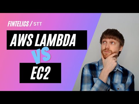 AWS Lambda VS Amazon EC2 | STT