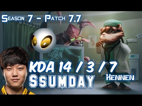 DIG Ssumday KENNEN vs RUMBLE Top - Patch 7.7 KR Ranked