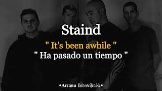 Staind - It&#39;s Been Awhile | Sub Español //Lyrics