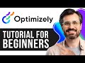 Optimizely Tutorial For Beginners Master A B Testing Experimentation 2026