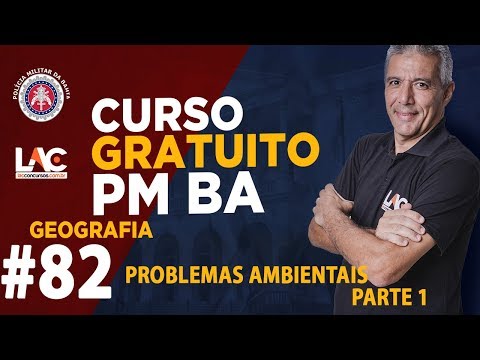 PM BA 2019 - Problemas Ambientais - Parte 1