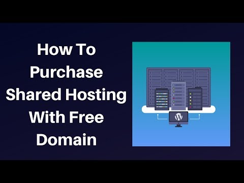 How To Purchase Shared Hosting With Free Domain
