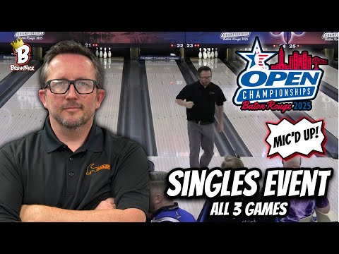 (SELFISH) STRIKING TIME! | USBC Open Championships 2025 | Singles Event