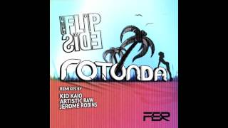 MC Flipside - Rotonda (Artistic Raw Remix)