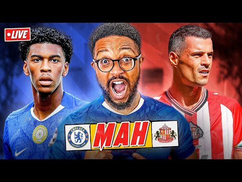 CHELSEA 1-2 SUNDERLAND | MAH LIVE