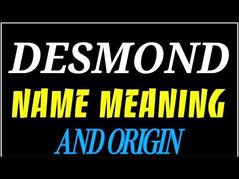 What does the name DESMOND mean | DESMOND meaning in english | Meaning of name DESMOND