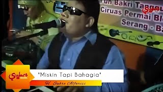 Download lagu Miskin Tapi Bahagia H Subro Alfarizi Live Show Cip... mp3