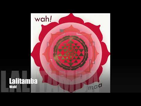 Wah! MAA - Lalitamba