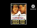 Akele Hum Akele Thum Song Translate To Sinhala Hindi Song Bollywoodsongs Hindiසිංහලෙන�