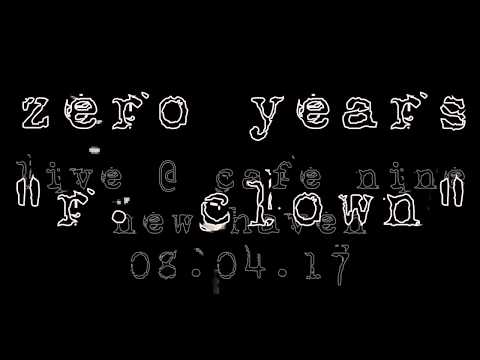 Zero Years - R. Clown (live)