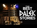 Doctor Who: 10 Best Dalek Stories