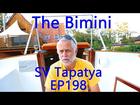 The Bimini;  Building a cruising sailboat - SV Tapatya EP198