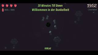 20 Minutes Till Dawn - Tiefenentspannt mit Luna, Armbrust und Zerschmettern - Dunkelheit 15