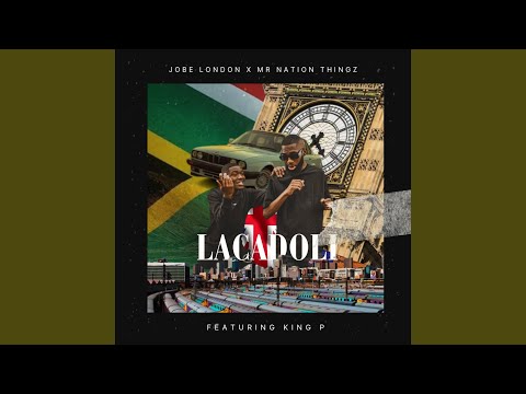 Lacadoli (feat. King P)
