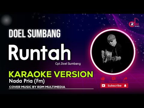 Runtah - Doel Sumbang || Karaoke Lirik