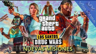 GTA Online: Drug Wars y sus NUEVAS MISIONES