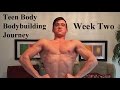 Week Two Current Physique Update - Teen Bodybuilding Bulking Physique Journey