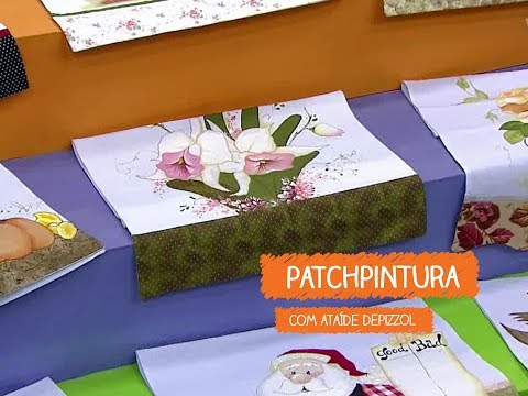 Patchpintura Flores com Ataíde Depizzol | Vitrine do Artesanato na TV - TV Gazeta