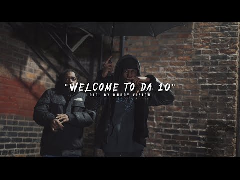 Y.3 Drama X Kammo - "Welcome To Da 10" (Official Music Video) | Shot By @MuddyVision_