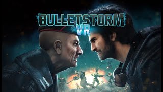 Bulletstorm VR