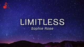 Sam F - Limitless ( ft. Sophie Rose ) {Lyrics}