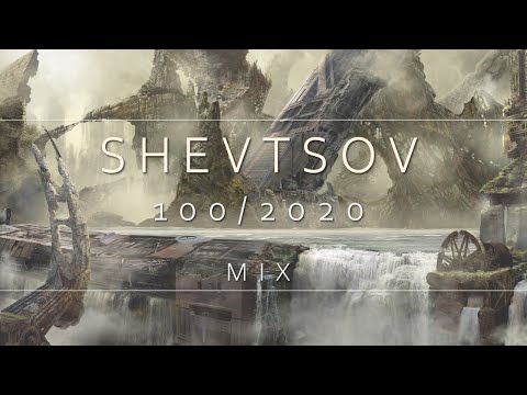 SHEVTSOV - 100/2020 MIX