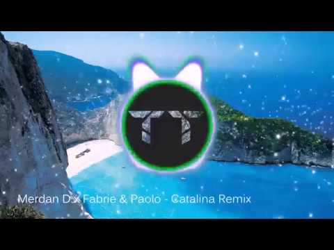 Merdan D x Fabrie & Paolo   Catalina Remix Feat  Taiwan MC & Paloma Pradal