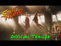 Street Fighter — Official Trailer