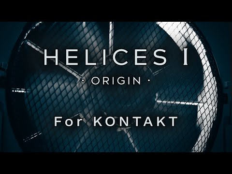 Helices I (Origin) · Free Kontakt Instrument · (Sound Design)
