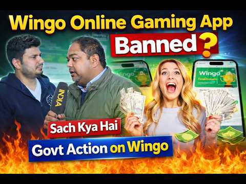 Wingo Online Gaming App Banned? 😱 | Sach Kya Hai | Full Reality | Govt Action on Wingo