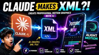 I Created Professional Alight Motion Motion Graphics with Claude AI (Complete XML Workflow)